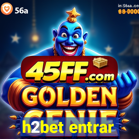 h2bet entrar